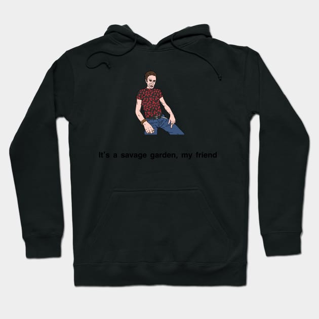 Peep Show Savage Garden Hoodie by tommytyrer